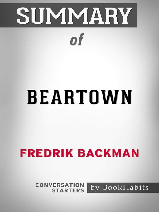 Upplýsingar um Summary of Beartown: A Novel eftir Paul Adams - Biðlisti